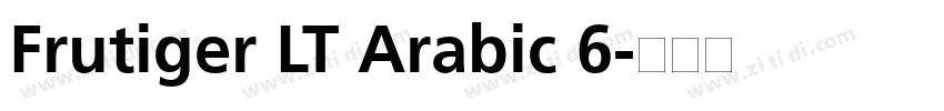 Frutiger LT Arabic 6字体转换 Frutiger LT Arabic 6字体转换